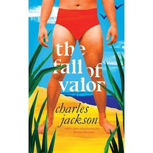 Charles Jackson The Fall Of Valor (Valancourt 20th Century Classics)