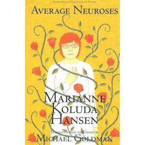 Marianne Koluda Hansen Average Neuroses