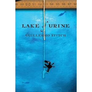 Guillermo Stitch Lake Of Urine