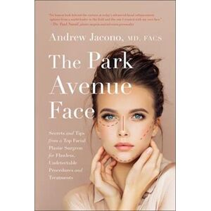 Andrew Jacono The Park Avenue Face