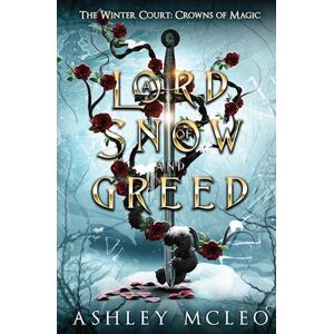 Ashley McLeo A Lord Of Snow And Greed