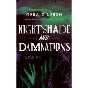 Gerald Kersh Nightshade And Damnations (Valancourt 20th Century Classics)