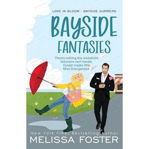 Melissa Foster Bayside Fantasies - Special Edition