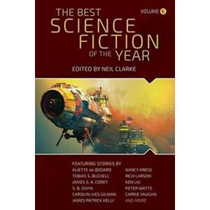 Neil Clarke The Best Science Fiction Of The Year