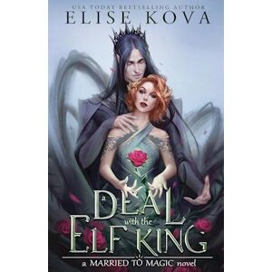 Elise Kova A Deal With The Elf King