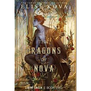 Elise Kova The Dragons Of Nova