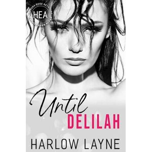 Harlow Layne Until Delilah