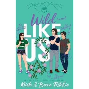 Krista Ritchie Wild Like Us (Special Edition Paperback)