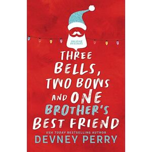 Devney Perry Three Bells, Two Bows And One Brother'S Best Friend