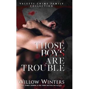 Willow Winters Those Boys Are Trouble