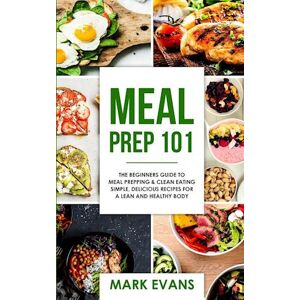 Mark Evans Meal Prep