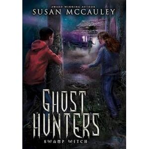 Susan Mccauley Ghost Hunters: Swamp Witch