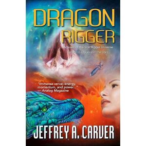 Jeffrey Carver A. Dragon Rigger