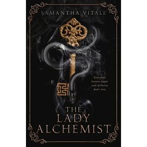 Samantha Vitale The Lady Alchemist