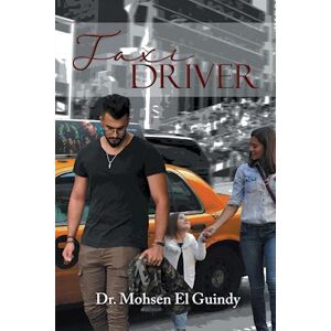 Dr. Mohsen El-Guindy Taxi Driver