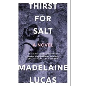 Madelaine Lucas Thirst For Salt