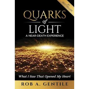 Rob Gentile A. Quarks Of Light