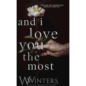 W. Winters And I Love You The Most