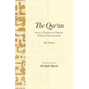 Ali Qarai Quli The Qur'An With A Phrase-By-Phrase English Translation