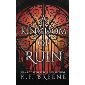 K.F. Breene A Kingdom Of Ruin