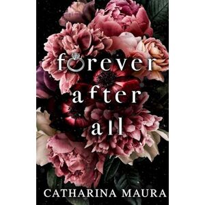 Catharina Maura Forever After All