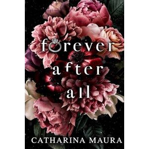 Catharina Maura Forever After All