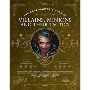 Aaron Hübrich The Game Master’s Book Of Villains, Minions And Their Tactics