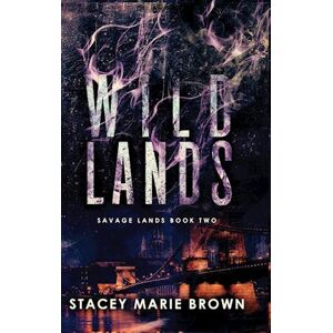 Stacey Marie Brown Wild Lands