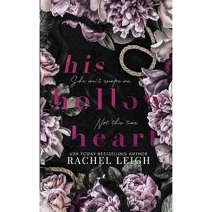 Rachel Leigh His Hollow Heart