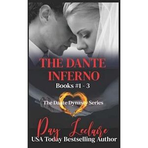 Day Leclaire The Dante Inferno: The Dante Dynasty Series: Books 1 - 3