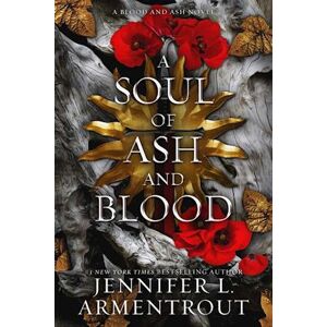 Jennifer L. Armentrout Soul Of Ash And Blood, A (Hb) - (5) Blood And Ash