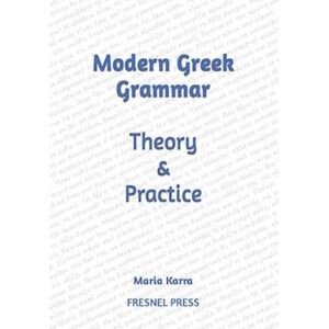 Maria Karra Modern Greek Grammar Theory And Practice