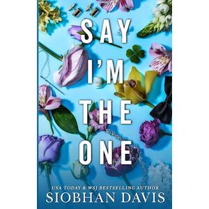 Siobhan Davis Say I'M The One (Special Edition)