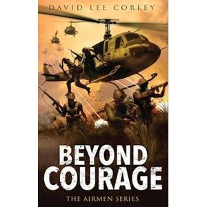 David Corley Lee Beyond Courage