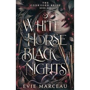 Evie Marceau White Horse Black Nights
