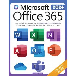 Leonard J. Ledger Microsoft Office 365 For Beginners
