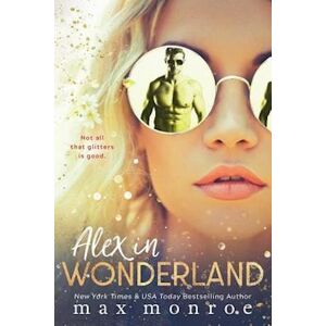 Max Monroe Alex In Wonderland