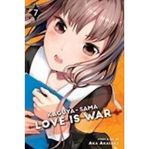 aka akasaka Kaguya-Sama: Love Is War, Vol. 7