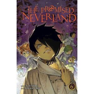 Kaiu Shirai The Promised Neverland, Vol. 6