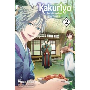 Waco Ioka Kakuriyo: Bed & Breakfast For Spirits, Vol. 2