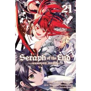 Takaya Kagami Seraph Of The End, Vol. 21