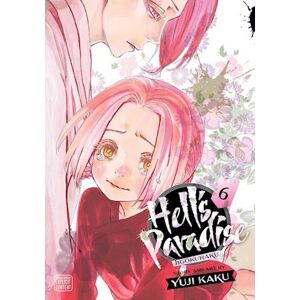 Yuji Kaku Hell'S Paradise: Jigokuraku, Vol. 6