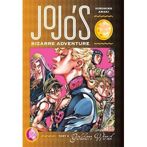 Hirohiko Araki Jojo'S Bizarre Adventure: Part 5--Golden Wind, Vol. 2