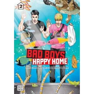 SHOOWA Bad Boys, Happy Home, Vol. 2