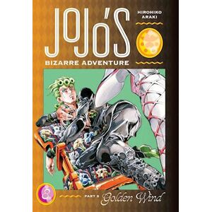 Hirohiko Araki Jojo'S Bizarre Adventure: Part 5--Golden Wind, Vol. 8