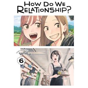 Tamifull How Do We Relationship?, Vol. 6