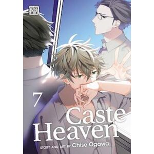 Chise Ogawa Caste Heaven, Vol. 7