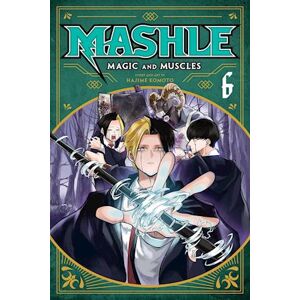 Hajime Komoto Mashle: Magic And Muscles, Vol. 6