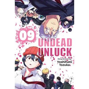 Yoshifumi Tozuka Undead Unluck, Vol. 9