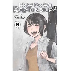 Tamifull How Do We Relationship?, Vol. 8